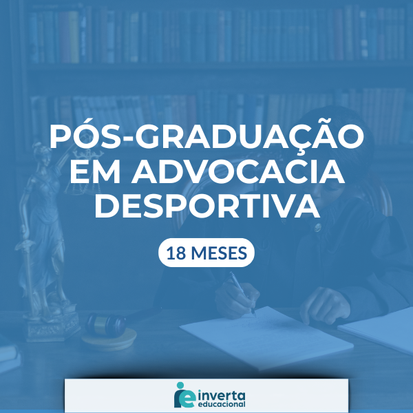PÓS GRADUAÇÃO EM DIREITO DESPORTIVO-18meses